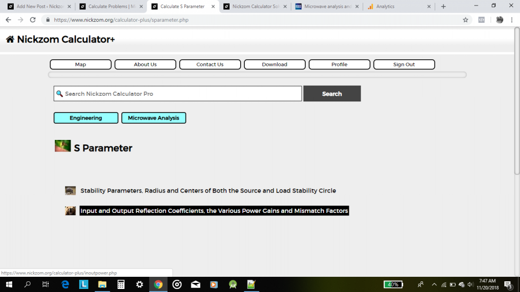 The Calculator Encyclopedia Solves For Input and Output Reflection Coefficients, Power Gains and Mismatch Factors of S Parameters in Microwave Analysis
