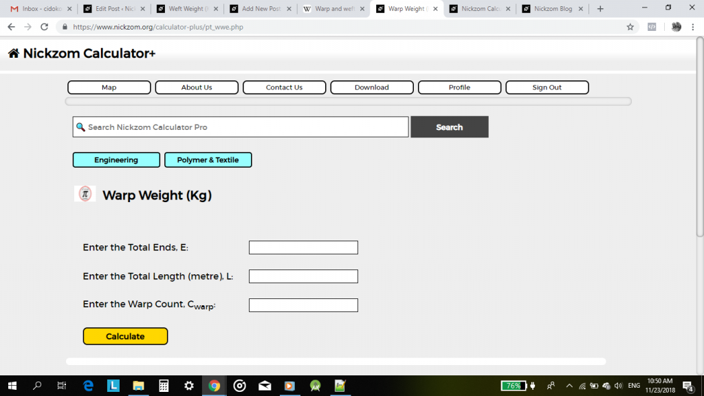 Nickzom Calculator Calculates Warp Weight in Polymer and Textile Engineering - The Calculator Encyclopedia